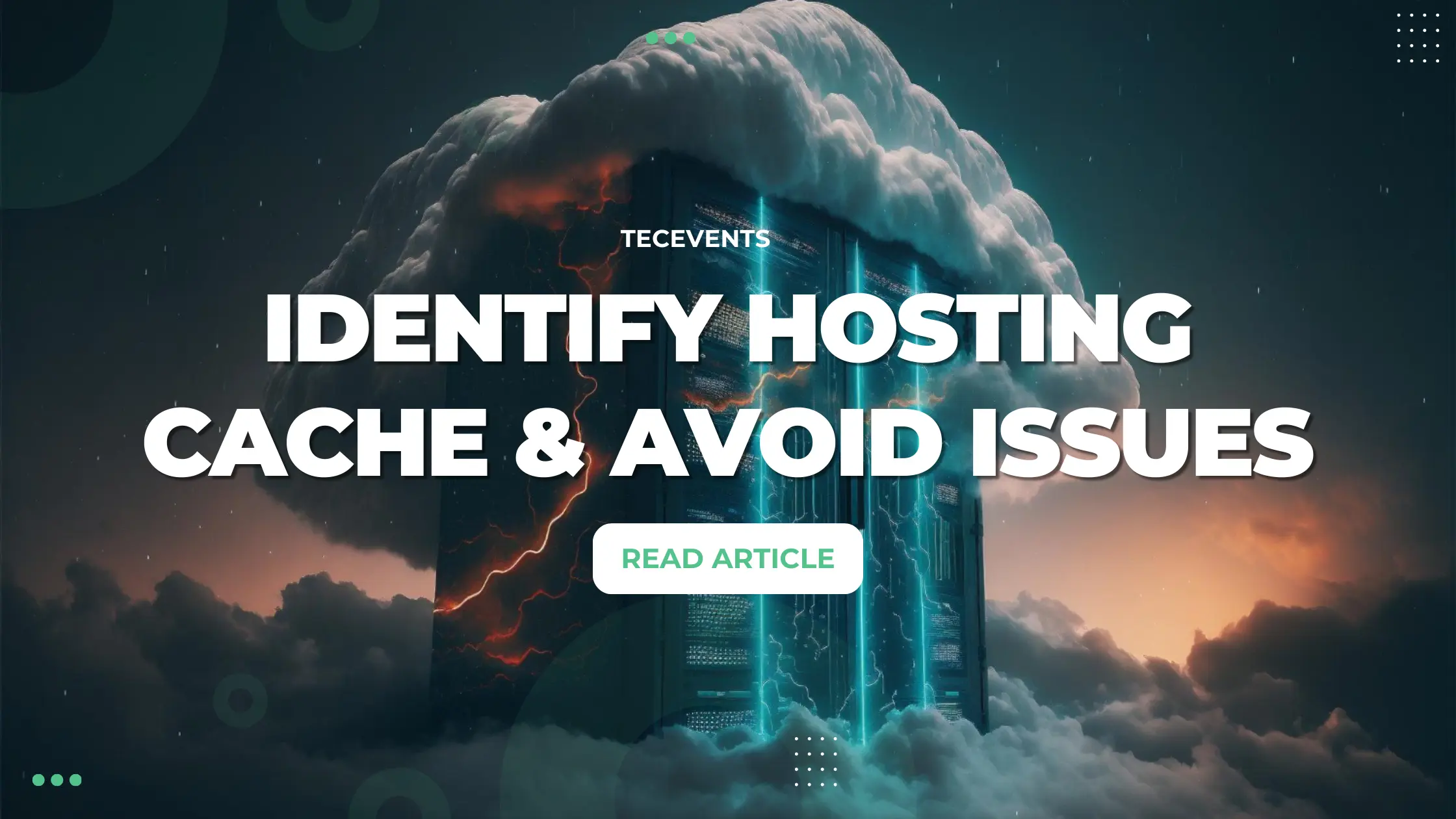 Identify Hosting Cache & Avoid Issues